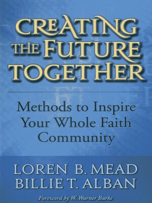 cover image of Creating the Future Together